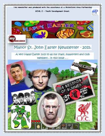 Manor St John Easter Newsletter 2015